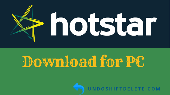 How To Download Hotstar In Laptop